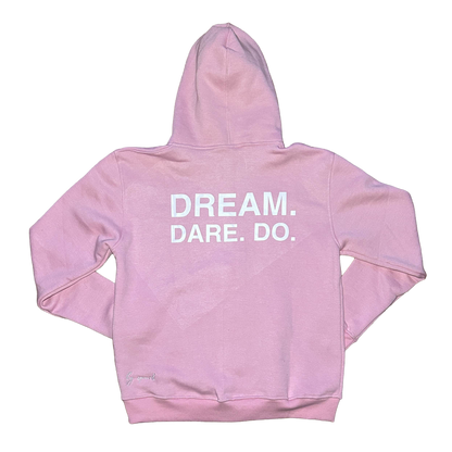 Dream. Dare. Do. - Rose